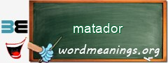 WordMeaning blackboard for matador
